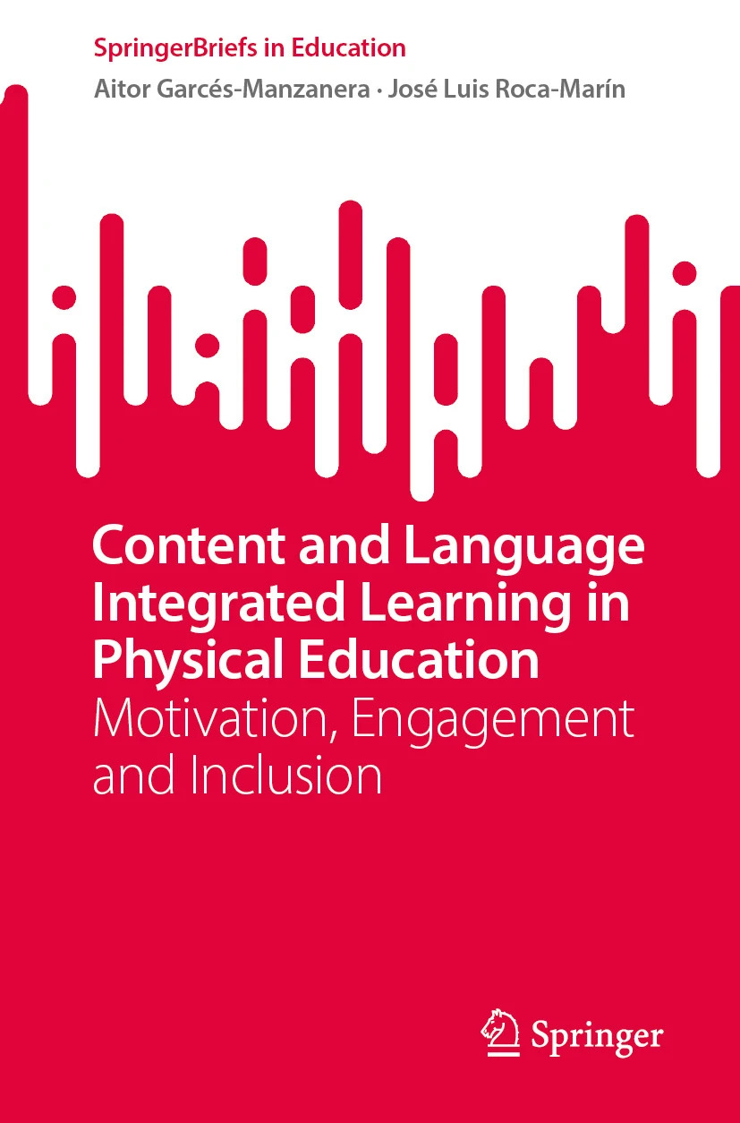 Portada de Content and Language Integrated Learning in Physical Education
