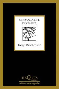 j.riechman_mudanza_del_isonauta.jpg j.riechman_mudanza_del_isonauta.jpg