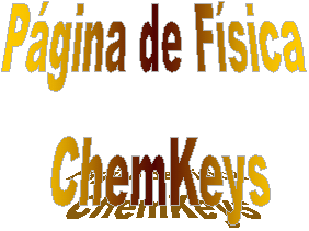 Pgina de Fsica 
ChemKeys
