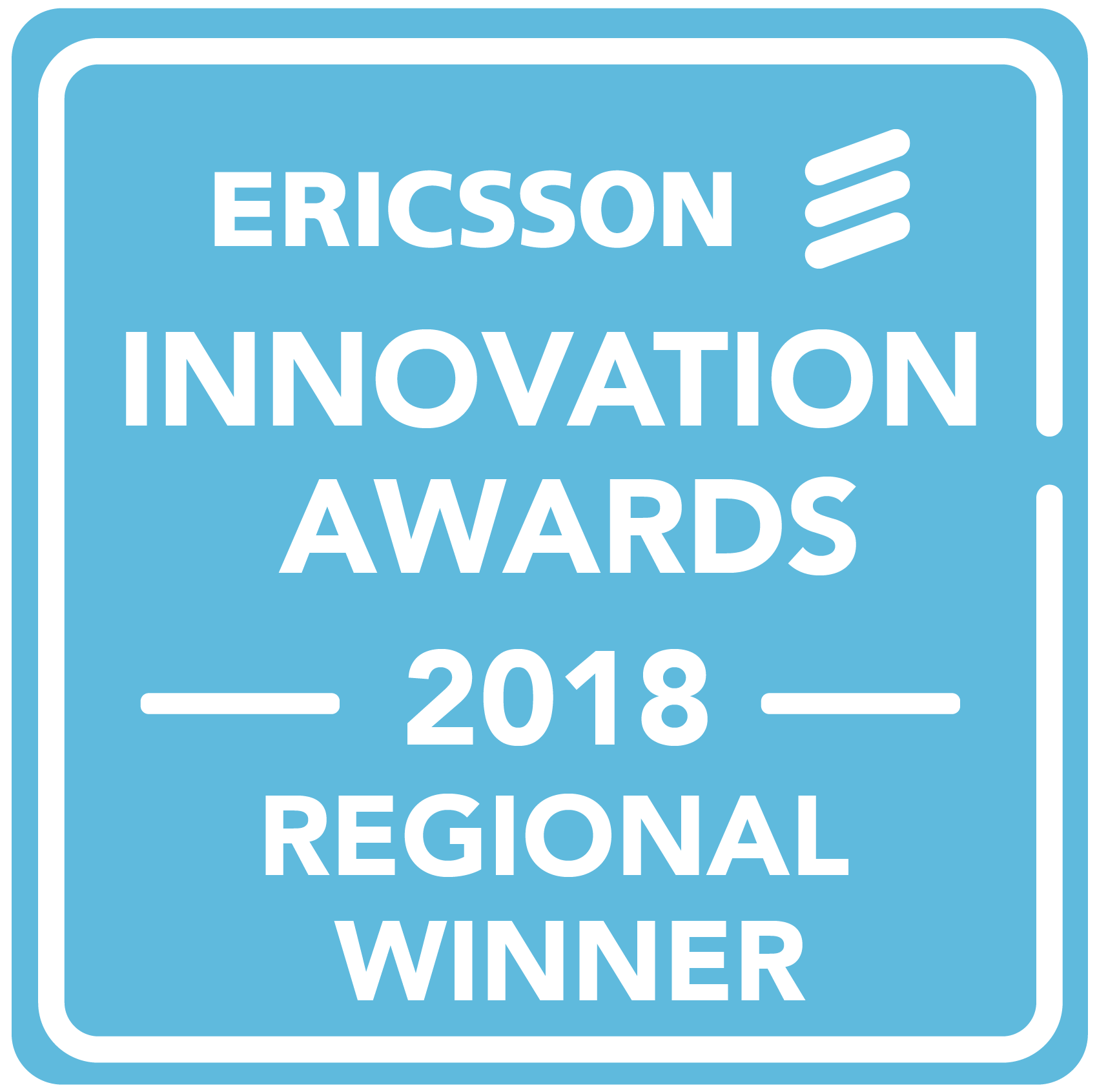 Ericsson Innovation Awards 2018 - Regional Winners